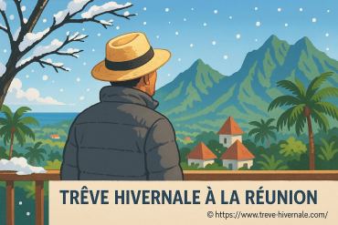 Trêve hivernale à La Réunion : ce qu'il faut savoir pour bien se protéger